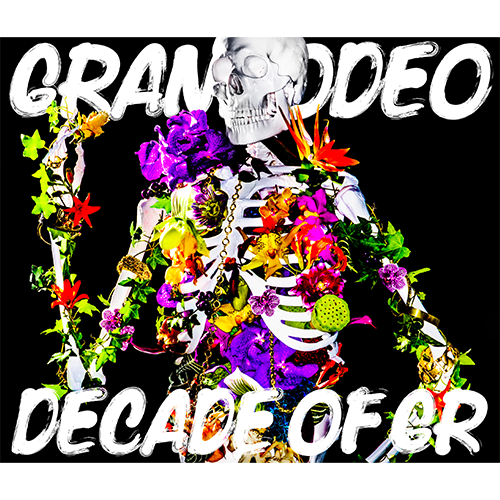 DECADE OF GR（ディケイド オブ グランロデオ）