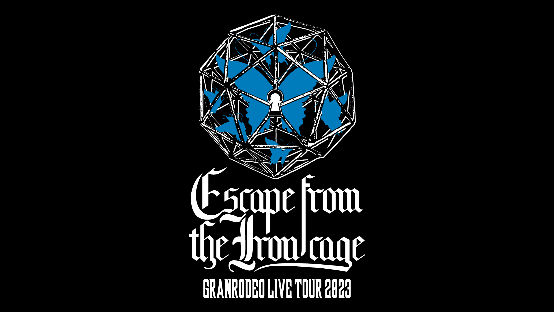 GRANRODEO LIVE TOUR 2023 “Escape from the Iron cage”